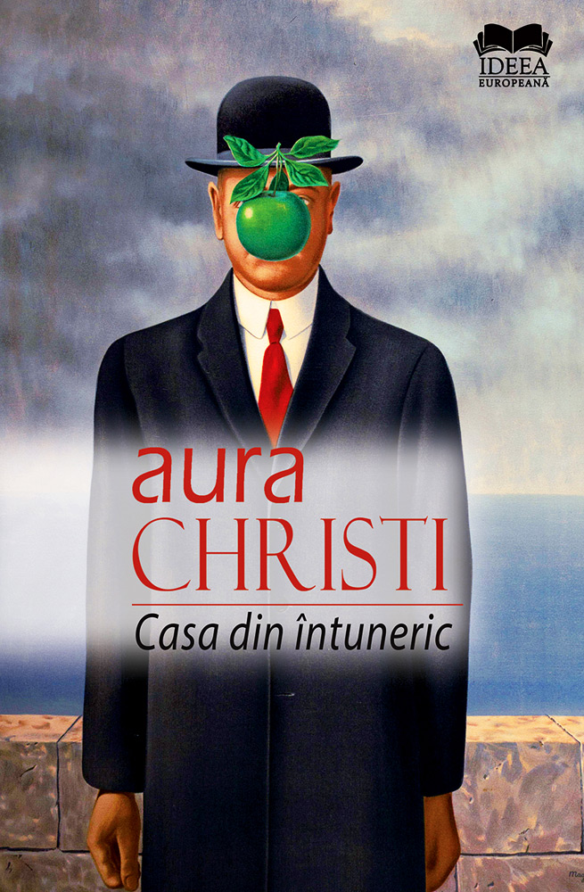 Aura Christi - Casa din intuneric
