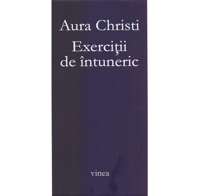 2018-Exercitii-de-intuneric-Aura-christi