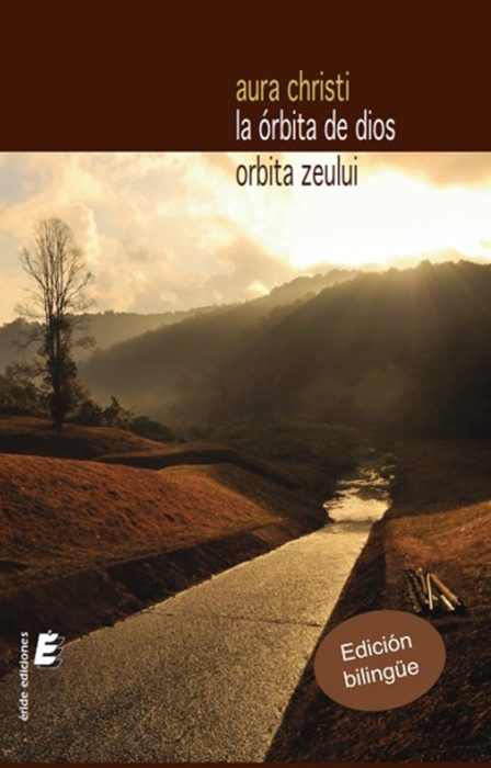 La-orbita-de-dios-Orbita-Zeului_Romanian-Spanish-bilingual-edition-Aura-Christi