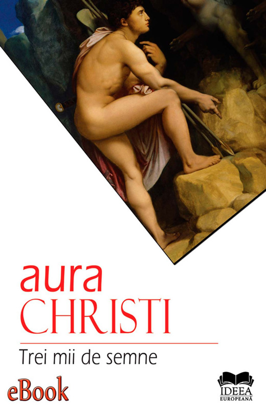 Aura Christi - Trei mii de semne