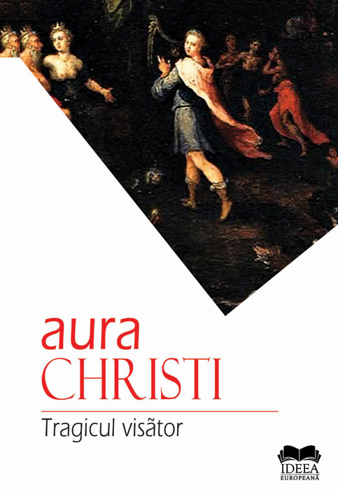 Aura Christi - Tragicul visator
